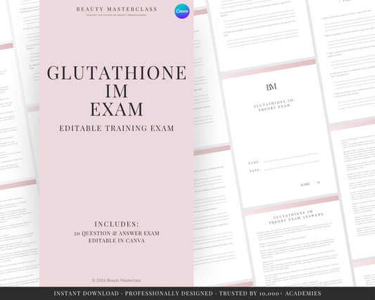 Glutathione IM Injections Aesthetic Editable Theory Exam