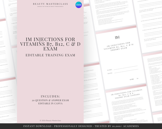 IM Injections for Vitamins: B7, B12, C & D Aesthetic Editable Theory Exam