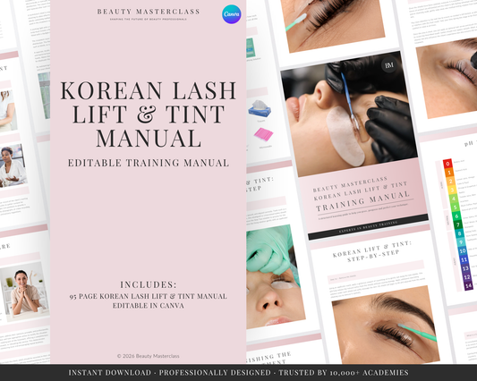 Korean Lash Lift and Tint Editable Training Manual