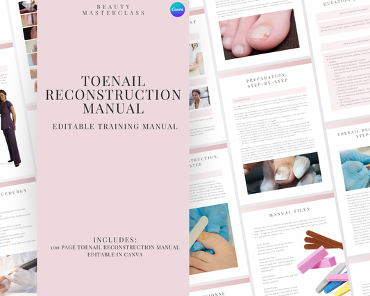 Toe Nail Reconstruction Editable Training Manual